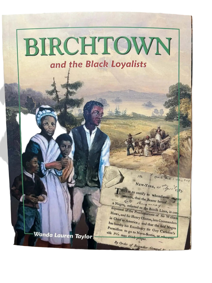 Birchtown and the Black Loyalists